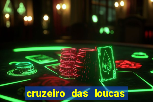 cruzeiro das loucas dublado torrent